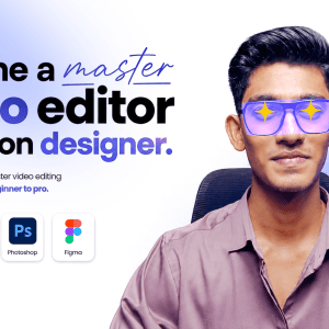 Master Video editing And Motion Design Course in 90 days
