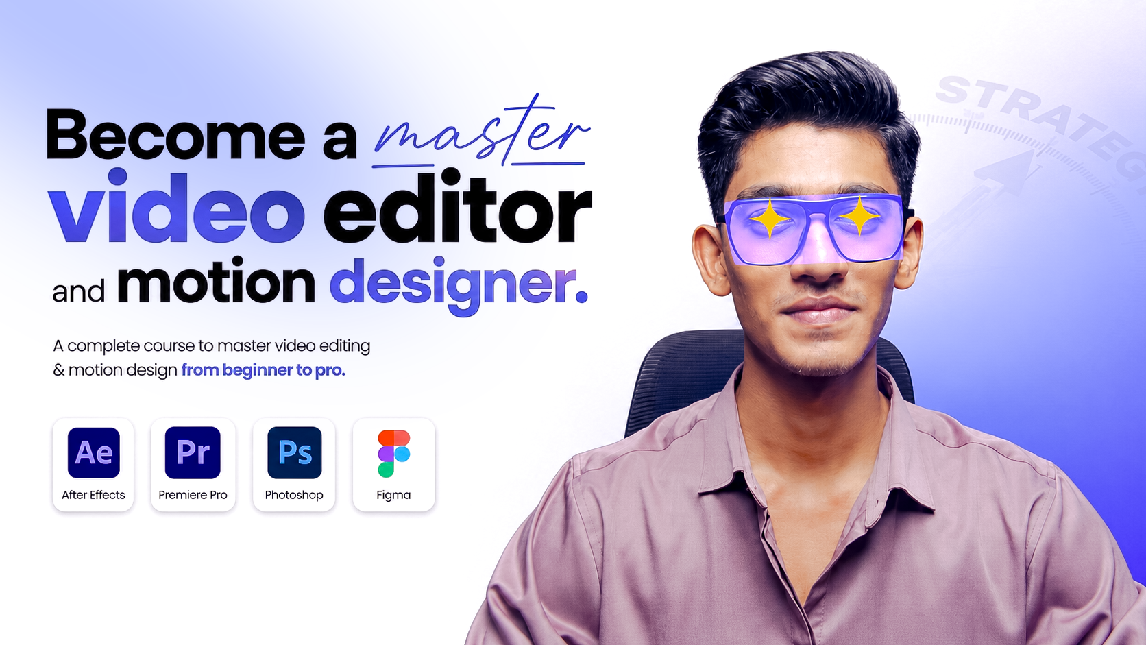 Master Video editing And Motion Design Course in 90 days